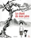 Le chant de mon père – Par Keum Suk Gendry-Kim – Sarbacane