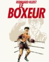 Le Boxeur - Par Reinhard Kleist - Ecritures/Casterman