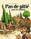 Pas de pitié pour les indiens, par Nicolas Dumontheuil, Futuropolis