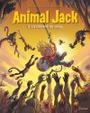 Animal Jack, T. 3 : La Planète du singe - Par Kid Toussaint & Miss Prickly - Dupuis