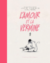 L'Amour et la Vermine : le meilleur de l'humour du New Yorker