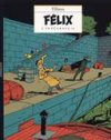 "Félix - L'intégrale" - Maurice Tillieux - Editions Niffle
