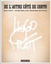 Tout Hugo Pratt sous le pavillon de Casterman