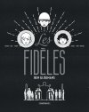 Les Fidèles - Par Ben Gijsemans - Dargaud