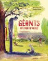 Géants aux pieds d'argile - Par Chevarier et McGuire - Ed. Sarbacane