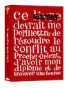 Ce livre devrait me permettre de résoudre le conflit au Proche-Orient, d'avoir mon diplôme et de trouver une femme T2– Par Sylvain Mazas – éditions Vraoum !