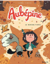 Aubépine T2 - Par Karensac et Thom Pico - Dupuis