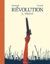 "Révolution" de Florent Grouazel et Younn Locard reçoit le Prix Château de Cheverny de la bande dessinée historique 2019.