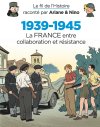 1939-1945, la Seconde Guerre mondiale racontée par Ariane et Nino