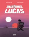 Le retour de Deman : "Les guerres de Lucas" - Par Laurent Hopman & Renaud Roche - Ed. Deman Editions