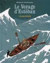 Le voyage d'Esteban - par Bonhomme - Milan
