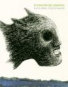 La Traversée des abandons - par Pierre Duba et Brigitte Baumié - 6 Pieds sous Terre