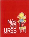 <i>Nés en URSS</i> : la bande dessinée russe en terre charentaise !