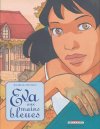 Eva Aux Mains Bleues- Isabelle Dethan - Delcourt