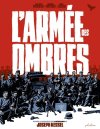 L'Armée des ombres : le roman des Partisans [PODCAST]