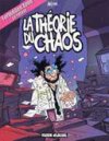 Forbidden Zone - T2 : La théorie du Chaos - par Mo CDM - Fluide Glacial