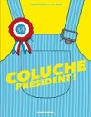 "Coluche Président !" (Fluide Glacial) : une uchronie humoristique de F. & J.M. Erre