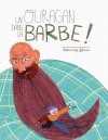 Un Ouragan dans la barbe - Par Noelia Diaz Iglesias - Editions CFC