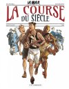La Course du siècle - Par Munuera et Toussaint - Ed. Le lombard