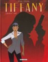 Tiffany - T2 : Célestine T 1867 - par Yann & Herval - Delcourt 
