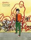 L'Enragé (intégrale) - Par Baru - Dupuis
