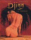 « Djinn Tome 3 : Le Tatouage » de Dufaux & Mirallès - Dargaud
