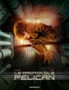 Le Protocole Pélican - T1 - Par Marazano & Ponzio - Dargaud