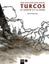 "Turcos" : La question de la mémoire
