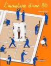 Sergio Garcia : « La BD expliquée aux enfants ».