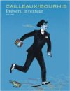 Prévert, inventeur - Par Bourhis & Cailleaux - Dupuis/Aire Libre