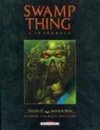 Swamp Thing l'intégrale vol. II - Amour et Mort - Moore, Bissette, Totleben - Delcourt