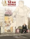 12 Rue Royale ou les sept défis gourmands - Par Richez et Efix - Bamboo