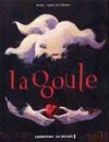 La goule - par Merlin et de la Boulaye - Casterman