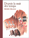 Depuis la nuit des temps - Par Mehdi Melkhi - Ed. Rackham