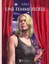 "Une Femme fidèle" : la réussite au-delà de l'érotique