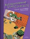 Autobiographie d'une courgette - Par Camille K. & Ingrid Chabbert d'après Gilles Paris - Philéas