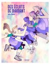 Des Éclats de diamants - Par Nùria Tamarit - Les Aventuriers de l'Étrange