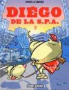 Diégo de la S.P.A. - T2 - par Coyote & Cartier - Fluide Glacial