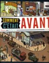 Comment c'était avant - par Dupuy & Berberian - Albin Michel Jeunesse