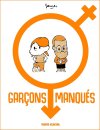 Garçons manqués T. 1 - Par James - Éd. Fluide Glacial