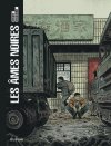 Les Ames Noires - Par Druart & Ducoudray - Ed. Dupuis