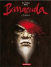 Barracuda – T1 : Esclaves - Par Jean Dufaux & Jérémy – Dargaud