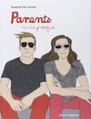 Parents, mais presque... - Par M. de Vigan - Vents d'Ouest