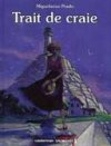 "Trait de craie" par Miguelanxo Prado - Editions Casterman.