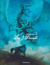 Les 3 Fruits - Par Oriol et Zidrou - Dargaud
