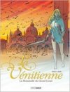 La Vénitienne, tomes 1 & 2 - Par Ordas et Gnoni - Editions Bamboo