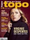 Topo numéro 10 / Dossier manga, une piqûre de rappel mais pas la panacée...