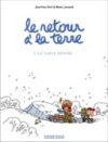 Le Retour à la terre - T.3 : Le vaste monde - Ferri & Larcenet - Dargaud