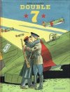 Double 7 - Par Yann et Juillard - Dargaud