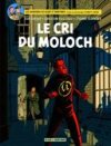 Il paraît aujourd'hui : « Le Cri du Moloch », le nouveau Blake et Mortimer